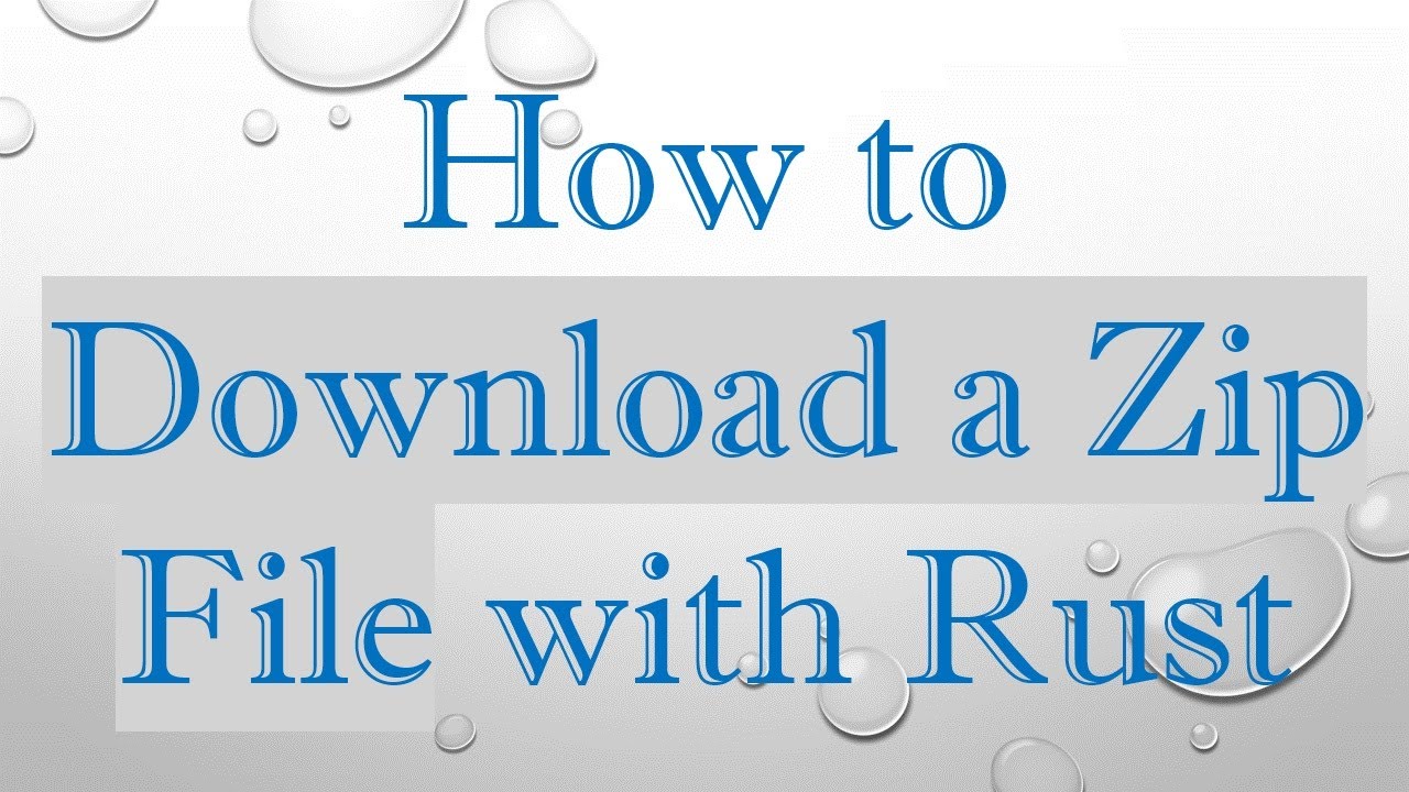 How to Download a Zip File with Rust - YouTube