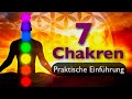 7 Chakras: Energiezentren + persönliche Entwicklung - einfach erklärt