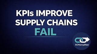 Details Better KPIs Don’t Fix Supply Chains Guide