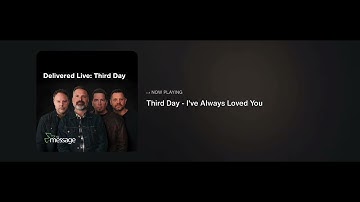 Third Day: I’ve Always Loved You - Reunited & Live (2025)