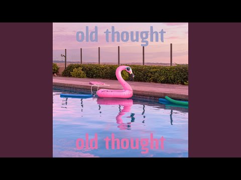 Old Thought