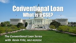 Conventional Loan Series: What is a GSE? 