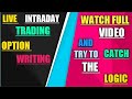 Live Intraday Trading #optionwriting#