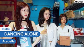 Kiiikiii - Dancing Alone Acapella