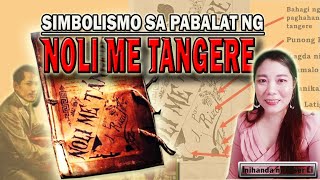 SIMBOLISMO SA PABALAT NG NOLI ME TANGERE