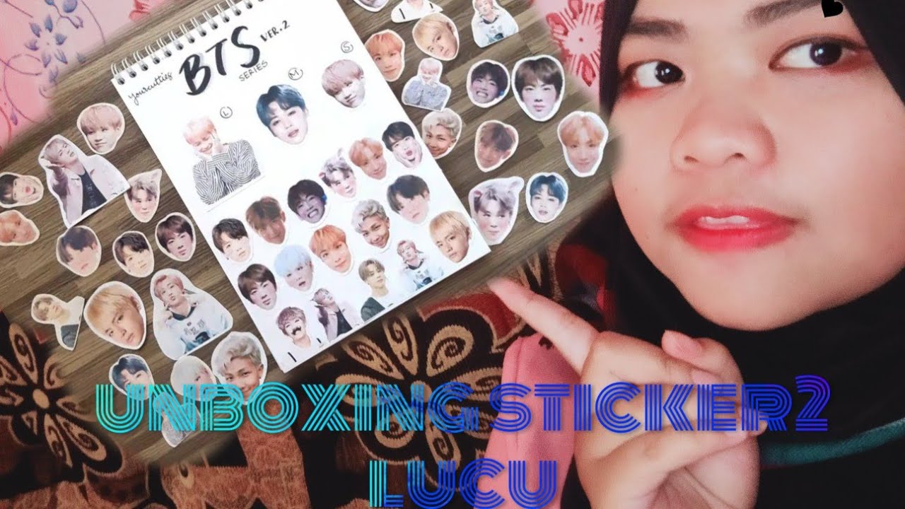 UNBOXING stiker  lucu  lucu  yang  bikin greget YouTube