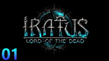 Iratus #01 Tutorial, Gameplay, Let