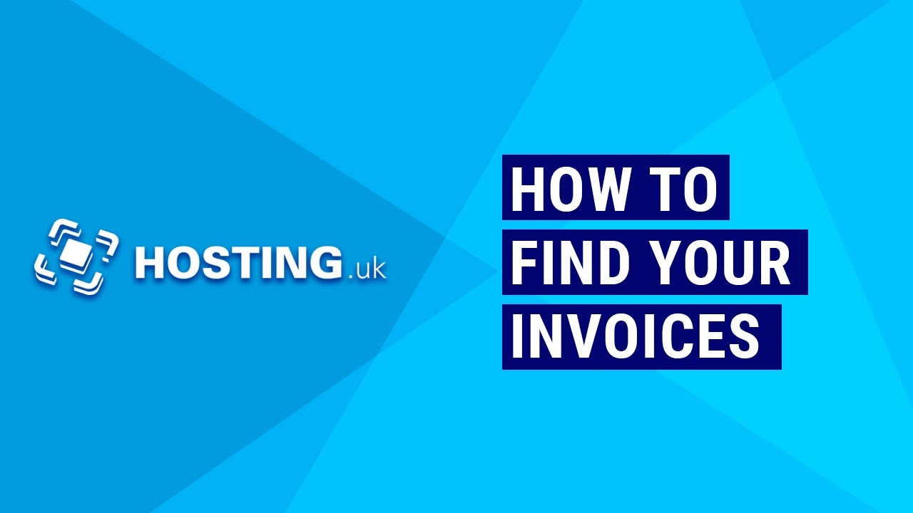 Invoice Hosting How to find your Invoices | Hosting.uk - YouTube