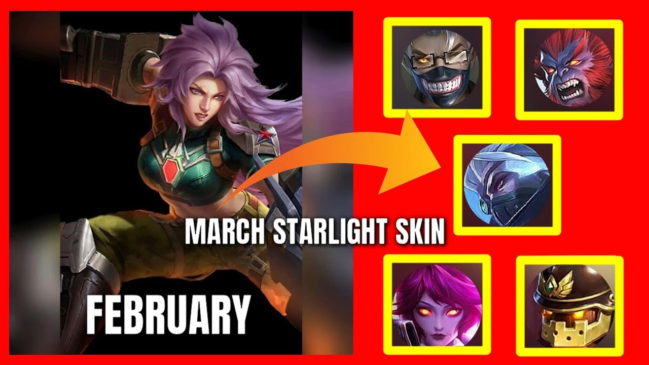 MARCH 2020 STARLIGHT SKIN POSSIBLE [ GRANGER, HANZO & ETC.. !] ( Mobile