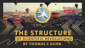The Structure of Scientific Revolutions | Thomas S Kuhn  | Bookworm