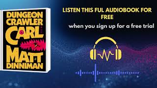 Dungeon Crawler Carl Audiobook | Matt Dinniman LitRPG Adventure
