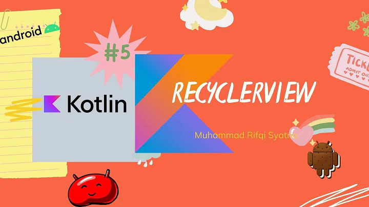 Cara Membuat RecyclerView Pada Android Studio Kotlin