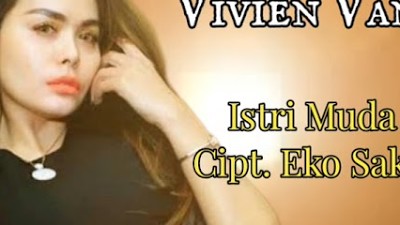 VIVIEN VANIA - ISTRI MUDA