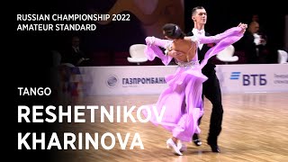 Ivan Reshetnikov - Elizaveta Kharinova | Tango | 1.2 F | Amateur St | Russian Championship 2022