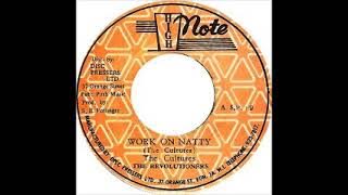 The Cultures - Work On Natty / Natty Dub