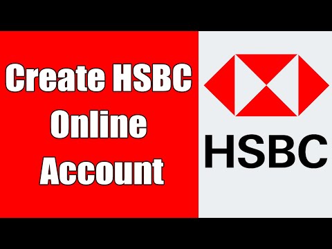 HSBC Bank Online Banking Sign Up | HSBC Online Banking Registration | Create HSBC Online Account