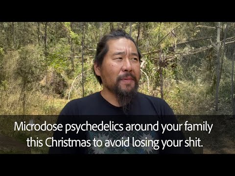 Microdose around ur family to avoid losing yo shit with them.