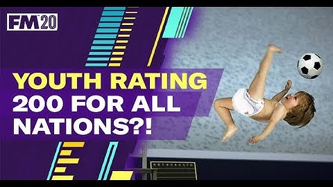FM20 Amazing Newgens - Youth Rating Football Manager Experiment