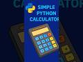 Python Mini Calculator 🧮 #coding #correctcoding #programming