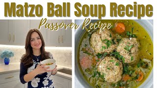 Best Matzo Ball Soup Recipe | How to Make Matzo Ball Soup