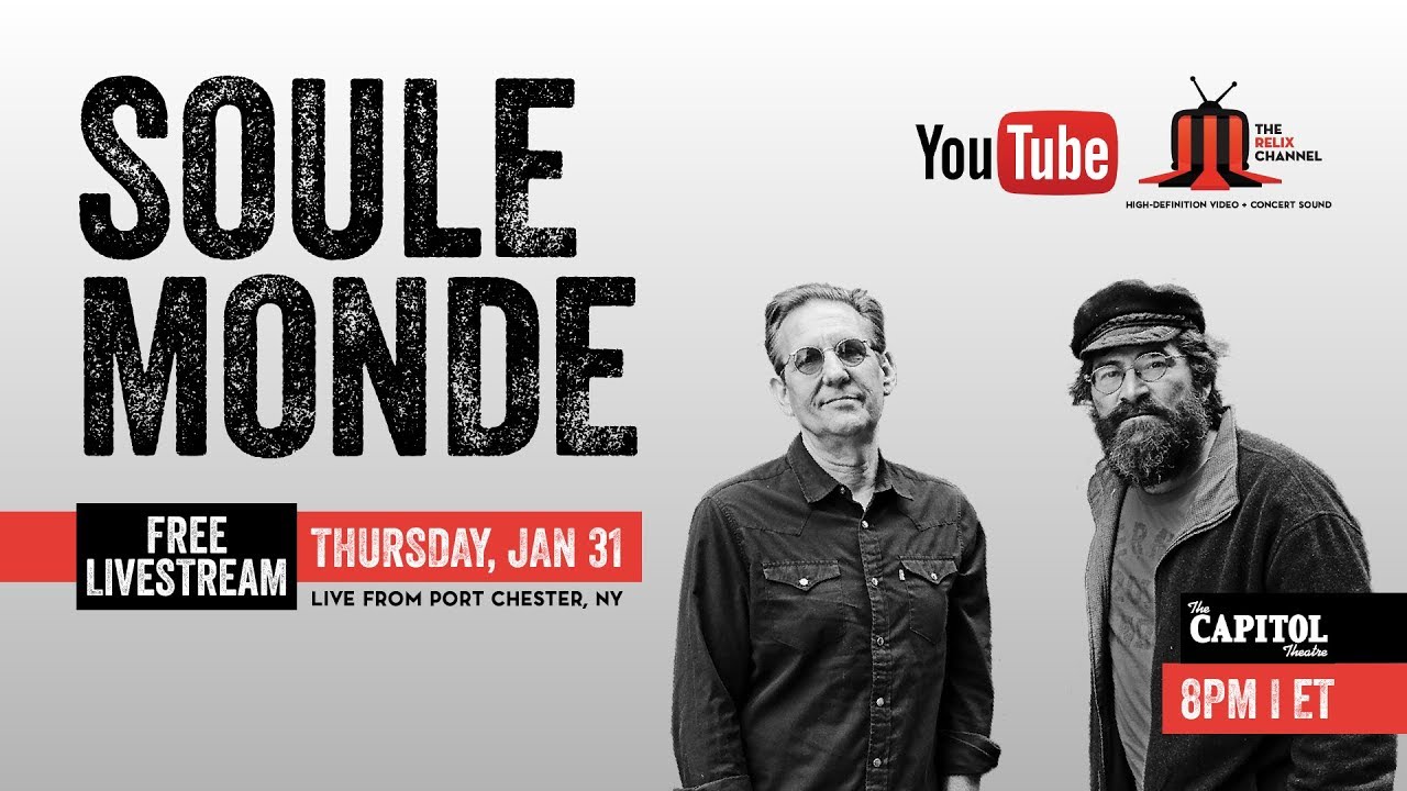 Soule Monde live at The Capitol Theatre 1/31/19 Relix