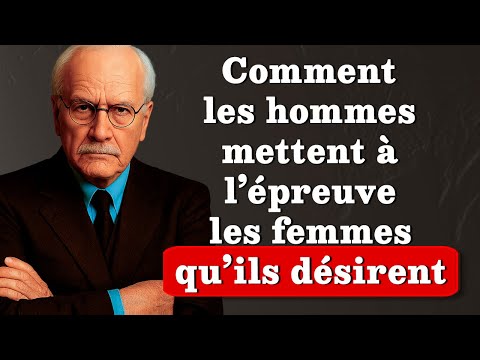 Les hommes te mettent à l’épreuve de cette façon quand ils tombent amoureux | Carl Jung