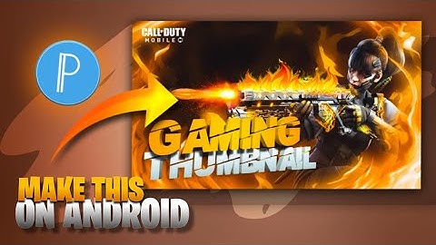 How to make Gaming Thumbnail in Pixellab | Codm Thumnail | Pixellab Tutorial