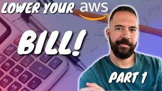Celebrity 10 Things You Can Do to Lower Your AWS Cloud Bill - Part 1 Wealth