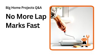 How to Stop Lap Marks When Painting Like a Pro