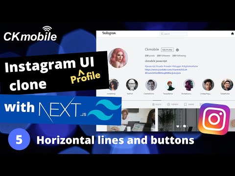 Instagram UI Clone (Profile) with NextJS and TailWindCSS #5 horizontal line and buttons