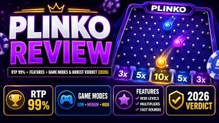 Plinko Review | RTP 99%, Features, Game Modes & Honest Verdict (2026)