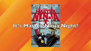 This Weeks Stream is Postponed til Tomorrow! Its Master Ninja Night!