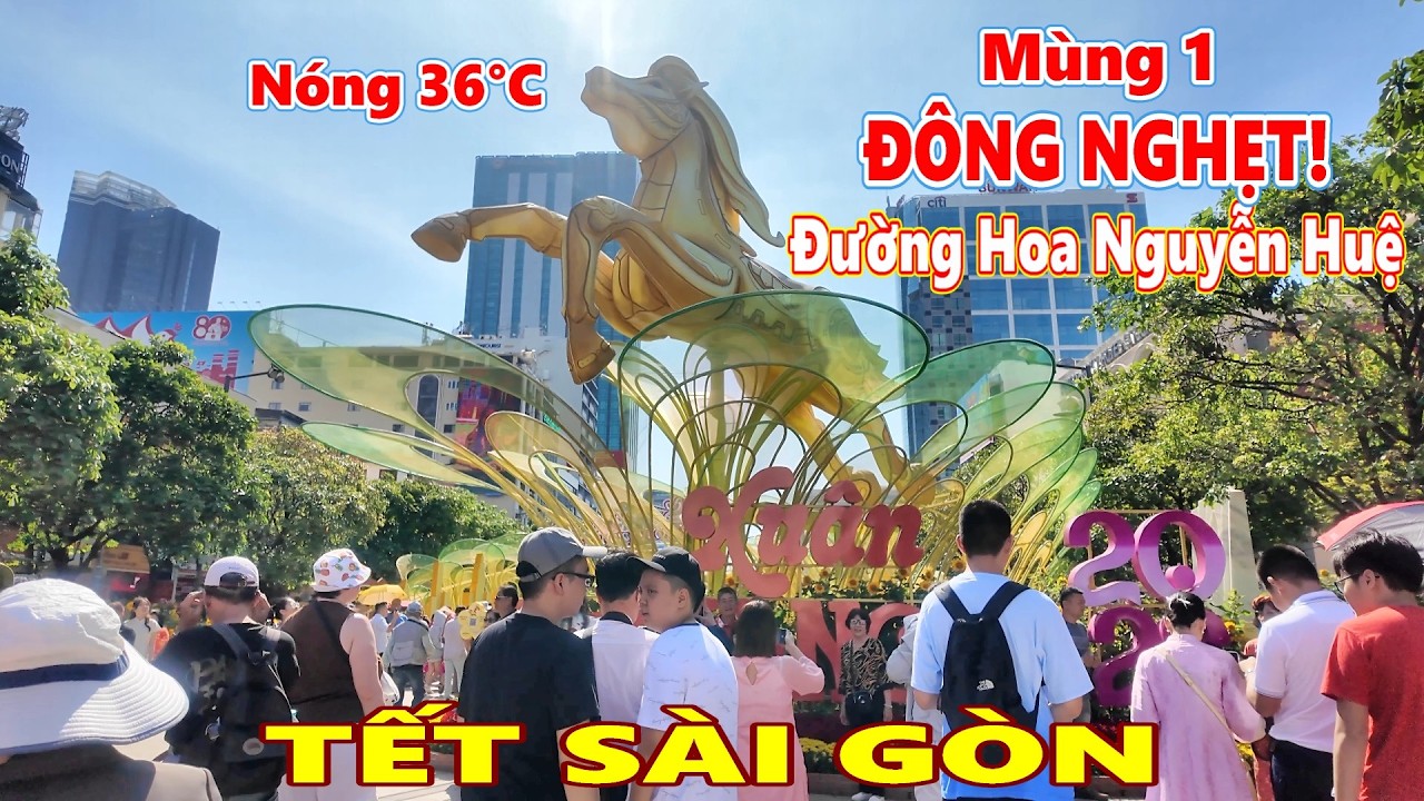 TẾT Đông Nghẹt! Đường Hoa Nguyễn Huệ Quận 1 Sài Gòn