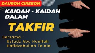 Kaidahkaidah Takfir sesi2