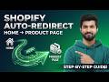 Shopify Auto Redirect Homepage To Product Page Tutorial No App Needed Shopify Auto Redirect Homepage To Product Page Tutorial No App Needed