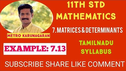 11th Std Maths Example 7.13 Express the matrix A [ 1 3 5] as the sum of symmetric and a skew symmetr