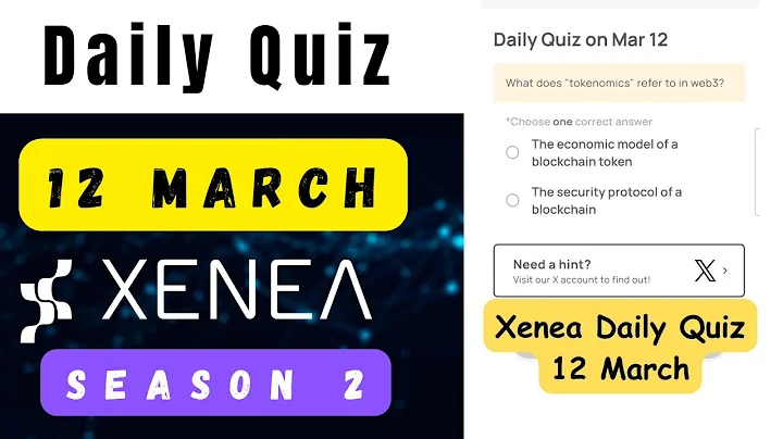 Xenea Wallet Daily Quiz 12 March | Xenea Wallet Quiz Answers Today | Xenea Wallet Season 2