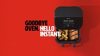 Goodbye Oven, Hello Instant