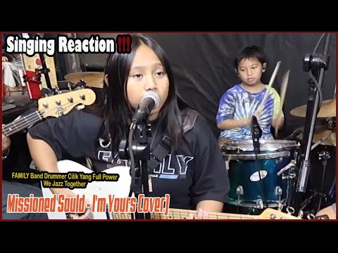 Singing Reaction To Missioned Souls Family Band - I'm Yours (Cover) Jazz Together