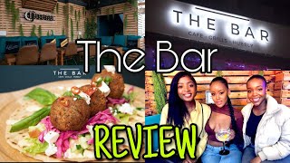 The Bar JHB REVIEW | Food with Lolo Tsatsi | #vlog | Groove places to visit in JHB