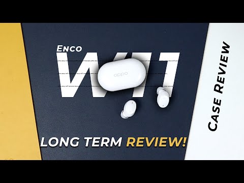 Oppo Enco W11 Long Term Review + Case Review🔥