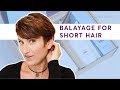 How to do Balayage Highlights at Home on Short Hair | Step-by-Step Tutorial