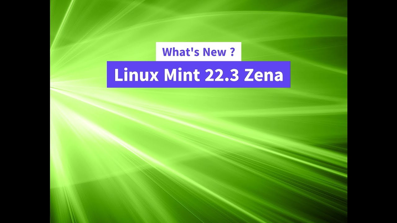 What's New in Linux Mint 22.3 Zena - YouTube