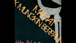 MAMAT-TAK MUNGKIN BERPALING (lirik)