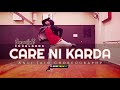 Care ni karda  chhalaang  anuj jain feat ratul chatterjee  dancehall choreography