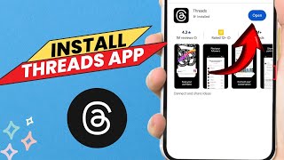 How To Download Instagram Threads App - Easy Guide