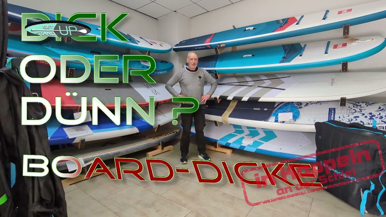 Dick oder Dünn? Die Board-Dicke