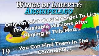 Wings of Liberty: Archipelago Mod! - Part 19