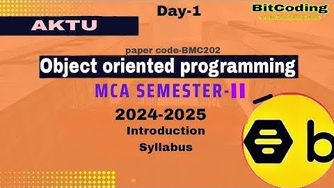 MCA 2nd semester ||  Object Oriented Programming  Paper code -BMC202 Syllabus || Introduction part 1