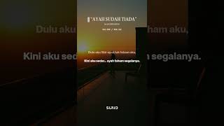  ayah Sudah Tiada